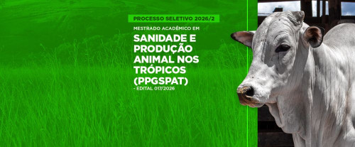 Universidade do Agro abre edital para inscrição em Mestrado em Sanidade e Produção Animal nos Trópicos